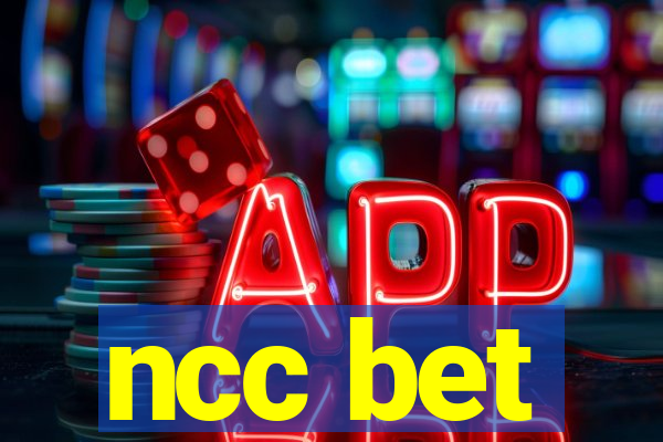 ncc bet